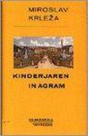 Krleza - Kinderjaren in agram