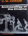 C.W.Ceram - Archaeology of the Cinema