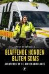 Nancy Groeneveld - Blaffende honden bijten soms