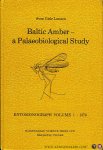 LARSSON, Sven Gisle - Baltic Amber - a Palaeobiological Study
