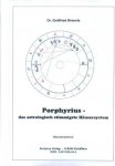Briemle, Dr. Gottfried - Porphyrius. Das astrologisch stimmigste Häusersystem