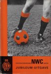 Diverse - Voetbalvereniging NWC Asten Jubileum-uitgave