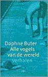 D. Buter - Alle vogels van de wereld