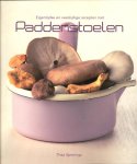 Thea Spierings - Eigentijdse en veelzijdige recepten met paddestoelen