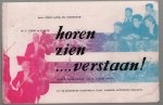 Nijsse, M.P., Kok, P. - Horen, zien... verstaan!, een audio-visuele methode voor de muzikale vorming