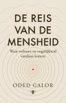 Oded Galor - De reis van de mensheid
