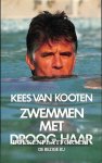 Kooten, Kees van - Zwemmen met droog haar