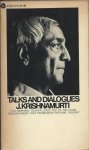 Krishnamurti, J. - Talks and dialogues