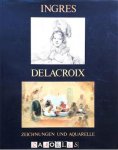 Erst Goldschmidt, Götz Adriani - Ingres und Delacroix: Aquarelle und Zeichnungen