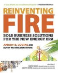 Lovins, Amory B. - Reinventing Fire