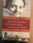 Piechocki, Reinhard, Müller, Melissa - Alice Herz-Sommer - "Ein Garten Eden inmitten der Hölle" / Ein Jahrhundertleben