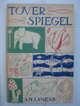Lamend, A.M. - Toverspiegel.