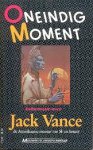 Vance, Jack - Informatie over Jack Vance (Oneindig Moment Ed., bijlage)