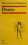 Oscar van Den Boogaard - Dentz
