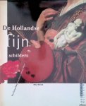 Hecht, Peter - De Hollandse fijnschilders: van Gerard Dou tot Adriaen van der Werff