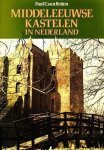 REIJEN,PAUL E. VAN - Middeleeuwse kastelen in Nederland.