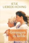 Liebee - Liebee-Hoving, Ietje-Gevangen in liefde (nieuw)