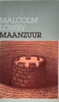 LOWRY Malcolm - Maanzuur (vertaling van Lunar Caustic - 1968) - roman