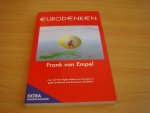 Empel, Frank van - Eurodenken - Over de Verenigde staten van Europa en geld verdienen met Europese aandelen