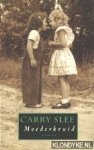 Slee, Carry - Moederkruid