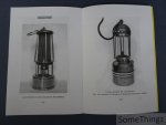 Wilfrid Lambert. - Les lampes de mineur des origines à nos jours. Wilfrid Lambert. - Les lampes de mineur des origines à nos jours.