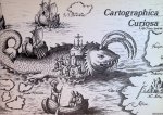 Hoppen, Stephanie & Richard Leech - Cartographica Curiosa: being a catalogue of the rare, the curious and the beautiful in our collection of Maps, Atlases and Books of Voyages and Discovery