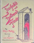 Mulloy, Albyn - Our four-footed and feathered friends: a book for boys and girls: Containing upwards of 120 original anecdotes of animals
