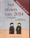 Reid, John Stuart, Geleijnse en  Bastiaan, Tol,  van - Fokke & Sukke - Het afzien van 2014