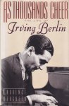 Bergreen, Laurence - As Thousands Cheer: The Life of Irving Berlin