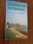 Holt, Kees ten - Wandelingen rond het IJsselmeer. Een lange afstandswandeling in 18 etappes
