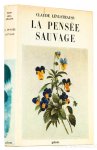 LÉVI-STRAUSS, C. - La pensée sauvage. Avec 24 illustrations dans le texte.