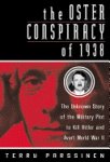 Terry Parssinen - The Oster Conspiracy of 1938