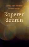 Gerda van Hemert-Timmermans - Koperen Deuren