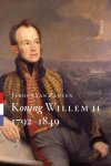 Jeroen van Zanten  233955 - Koning Willem II - 1792-1849 1792-1849