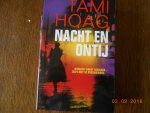 Tami Hoag - Nacht en ontij Tami Hoag - Nacht en ontij