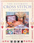 Dorothy Wood - The Ultimate Cross Stitch Companion.