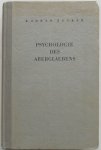 Zucker Konrad - Psychologie des Aberglaubens