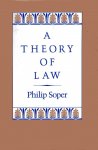 Soper, Philip. - A theory of law.