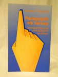 Giesecke, Hermann - Pedagogiek als beroep. Grondvormen van pedagogisch handelen