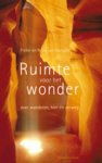 Nelly van Kampen - RUIMTE VOOR HET WONDER