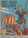 Funcken,L&F - Favorietenreeks 1.10 Harald de Viking het rode eskader/favorietenreeks Funcken,L&F - Favorietenreeks 1.10 Harald de Viking het rode eskader/favorietenreeks