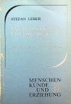 Leber, Stefan - Geschlechtlichkeit und Erziehungsauftrag. Ziele und Grenzen der Geschlechtserziehung Leber, Stefan - Geschlechtlichkeit und Erziehungsauftrag. Ziele und Grenzen der Geschlechtserziehung