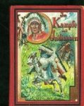 Cooper, j.F. - Im Kampfe mit Indianern oder Delaaren und Gringo Cooper, j.F. - Im Kampfe mit Indianern oder Delaaren und Gringo