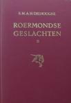 Delhougne, M.A.H. - Roermondse geslachten. Deel II