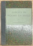  - School book, s.a., Europe | Europa in Woord en Beeld, J.B. Wolters' Uitgevers-Maatschappij N.V., Groningen/Den Haag, s.a., bundle of 12 sections.