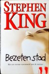 Stephen King - Bezeten Stad Stephen King - Bezeten Stad
