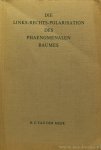 MEER, H.C. VAN DER - Die Links-Rechts-Polarisation des phaenomenalen Raumes. Eine experimentelle Untersuchung.