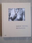  - Sabine Dehnel / Reframing