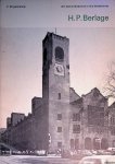 Singelenberg, P. - Art and Architecture in the Netherlands: H.P. Berlage