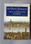Shakespeare William - The Oxford Shakespeare, the Complete works.